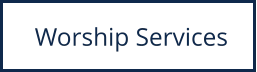 Worship Services